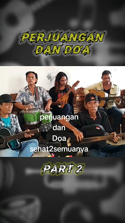 Perjuangan dan do'a Part 2 #dangdutklasik #dangdutoriginal #Dangdutcover