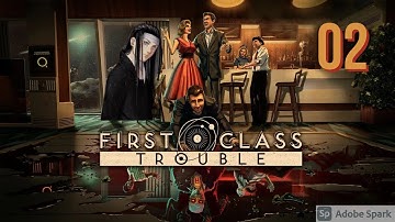 MASTER OF DECEPTION | First Class Trouble | Part 2