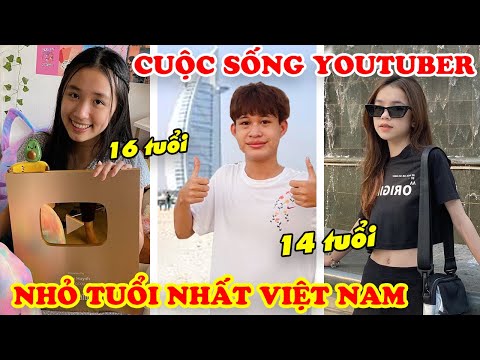 Cuộc Sống Sang Chảnh 7 Youtuber Nhỏ Tuổi Nhất Việt Nam Cực Kỳ Thành Công Giàu Có
