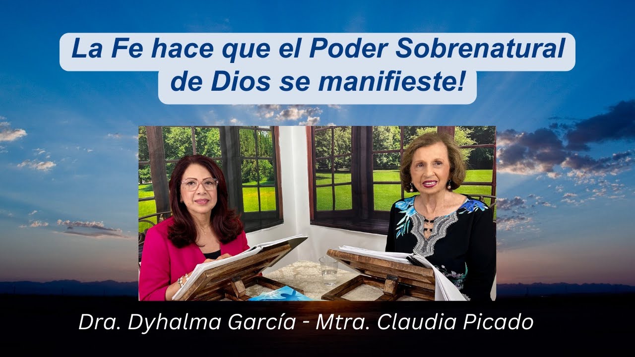 La Fe hace que el Poder Sobrenatural de Dios se manifieste!! - YouTube