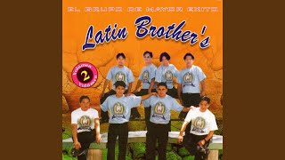 Video thumbnail of "Latin Brothers - Tu Traicion"