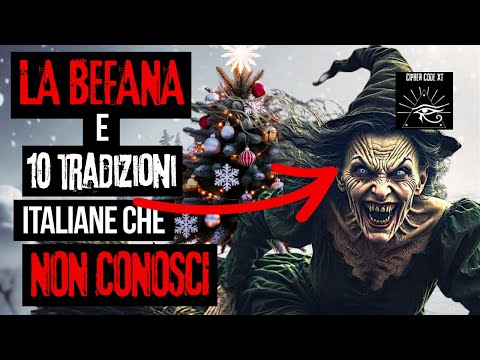 Video Befana 2026: 10 Riti Italiani Nascosti e Inquietanti