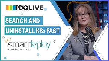 🔴Search & Uninstall KBs Fast with SmartDeploy | PDQ Package Library Deep Dive