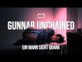 GUNNAR UNCHAINED - Ein Mann sieht Quark [Official Teaser]