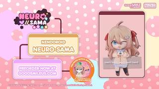 Nendoroid @Neurosama is here! | Preorder Now! | Good Smile Company