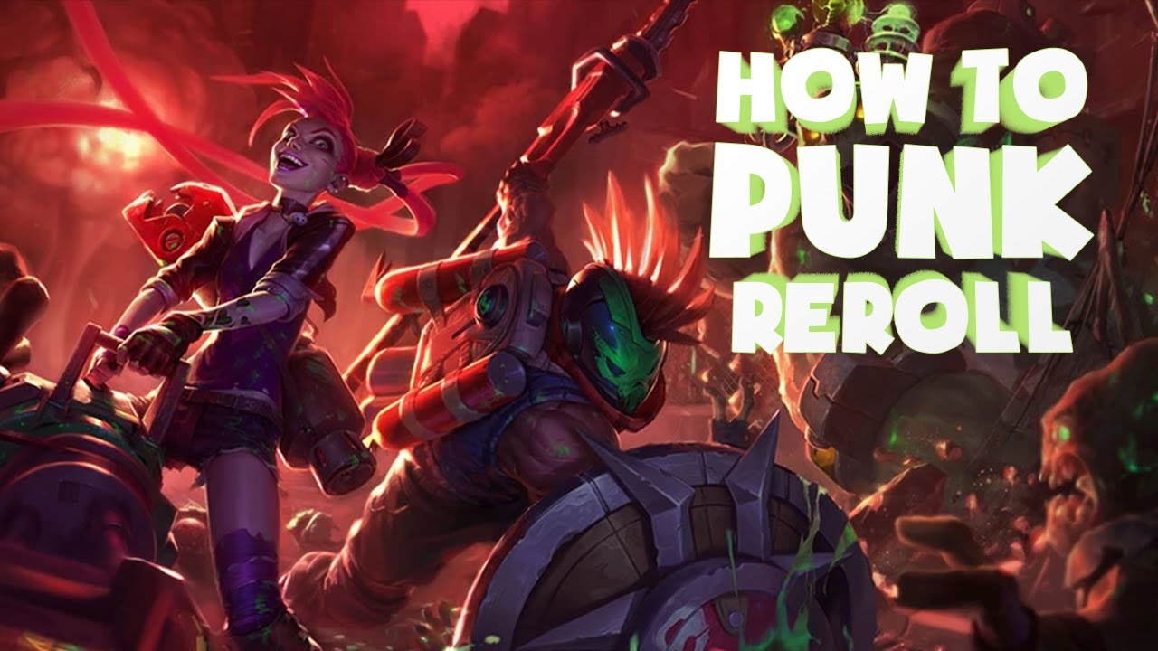 Punk reroll can give you a FREE top 4 - here's how I find success with ...