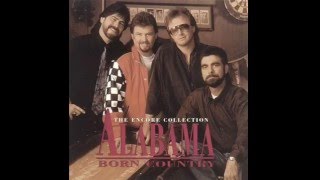 Alabama - Born Country