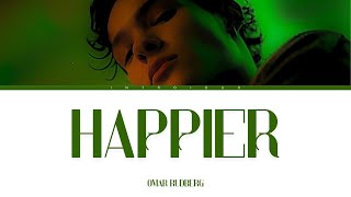 Omar Rudberg – “Happier