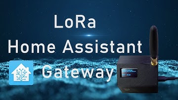 GateWay voor LoRa en Home Assistant - Deel 2 #39