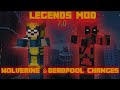 Wolverine & Deadpool Changes! | Legends 7.0 Video Series