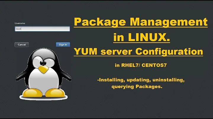 RPM Package Management in Redhat7 || Configuring YUM || Installing, updating, erasing Packages