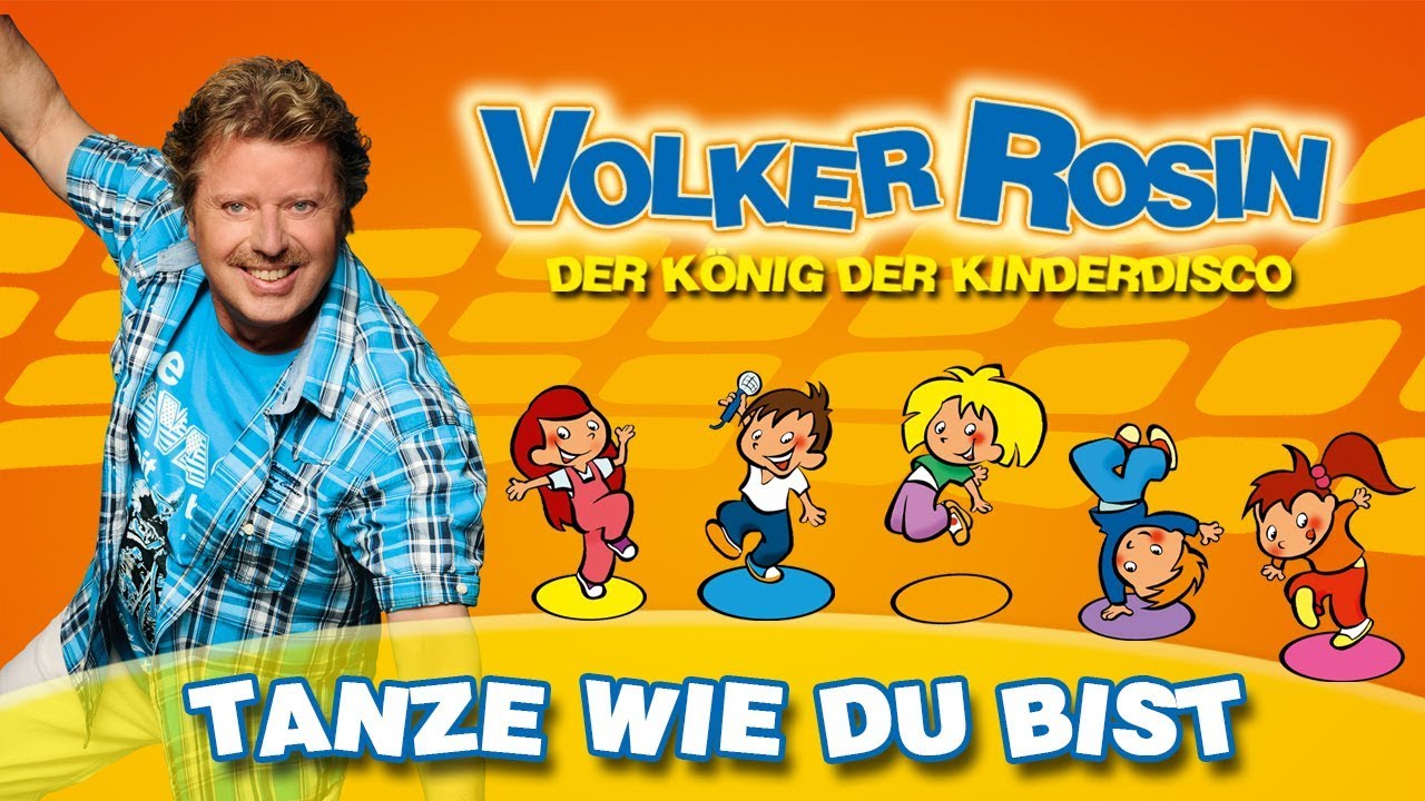 Volker Rosin - Tanze wie du bist | Kinderlieder