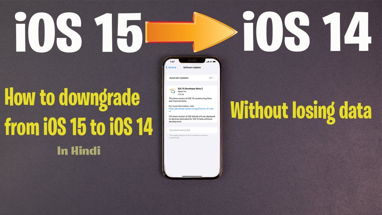 how to downgrade ios 15 to 14 I Downgrade from iOS 15 to iOS 14 without ...