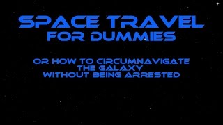 Space Travel For Dummies - Chapter 5 - Retrieving the Grant Naylor - (Comedy Sci-Fi Audio Book)