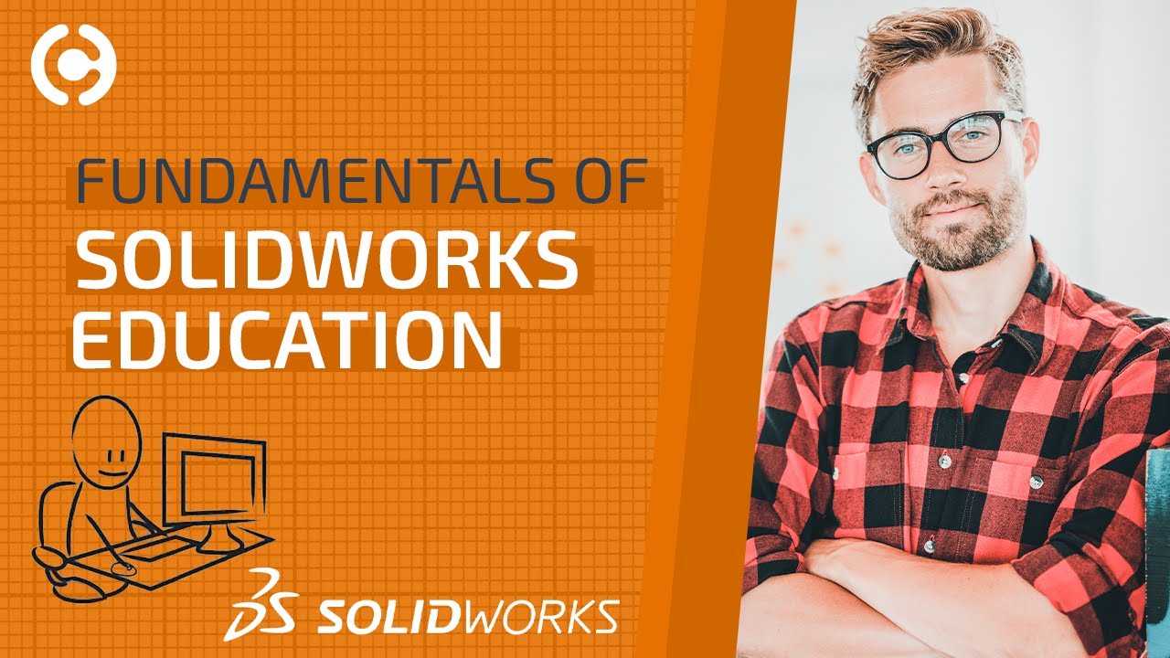 Fundamentals of SOLIDWORKS Education - YouTube