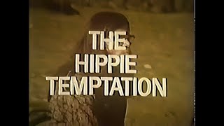 The Hippie Temptation [1967]