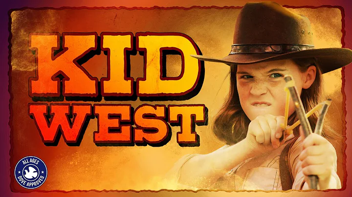 Kid West (2017) | Full Movie | Mary Bair | Ashley ...