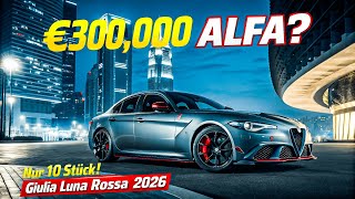 ALFA ROMEO GIULIA LUNA ROSSA (2026) 🇮🇹 €300,000?! Only 10 units worldwide!