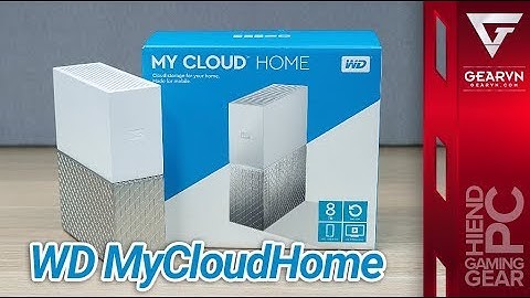 Đánh giá wd my cloud home