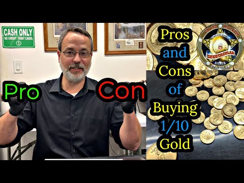 Pros And Cons Of Buying 1/10th Ounce Gold. The WORST Investment?