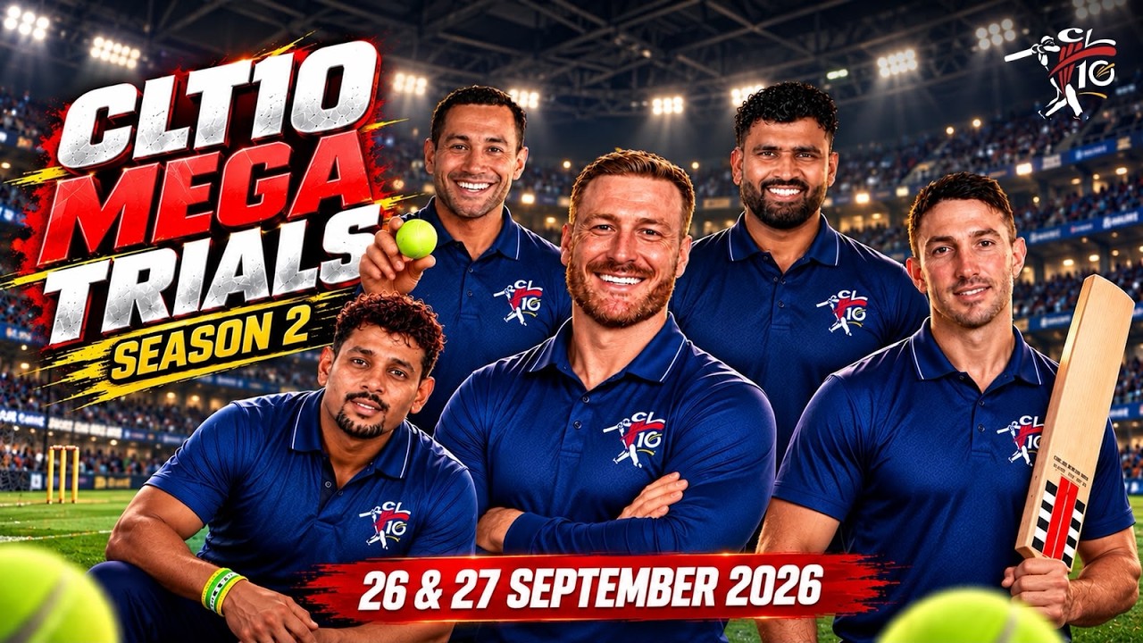MEGA TRIALS || CLT10 Season 2 || 26 Sept. 2026