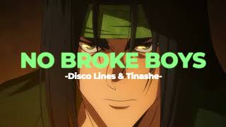 💳No broke boys - Disco Lines & Tinashe (Slowed+Reverb)