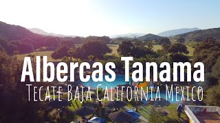 Albercas Tanama en Tecate Baja California Mexico! - YouTube