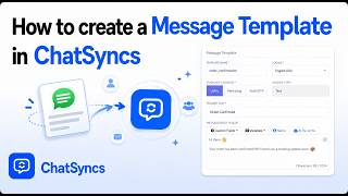 How to create Message Template in ChatSyncs