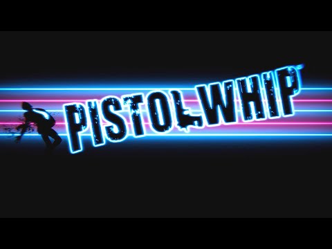 Pistol Whip - VR Gameplay Reveal #E3VR