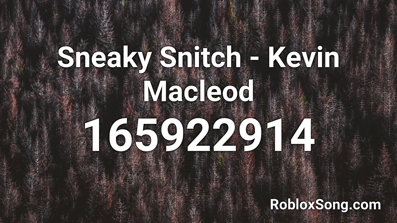 Sneaky Snitch Kevin Macleod Roblox Id Roblox Music Code Youtube - roblox id for derp song