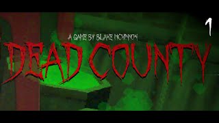Welcome to The County - Dead County