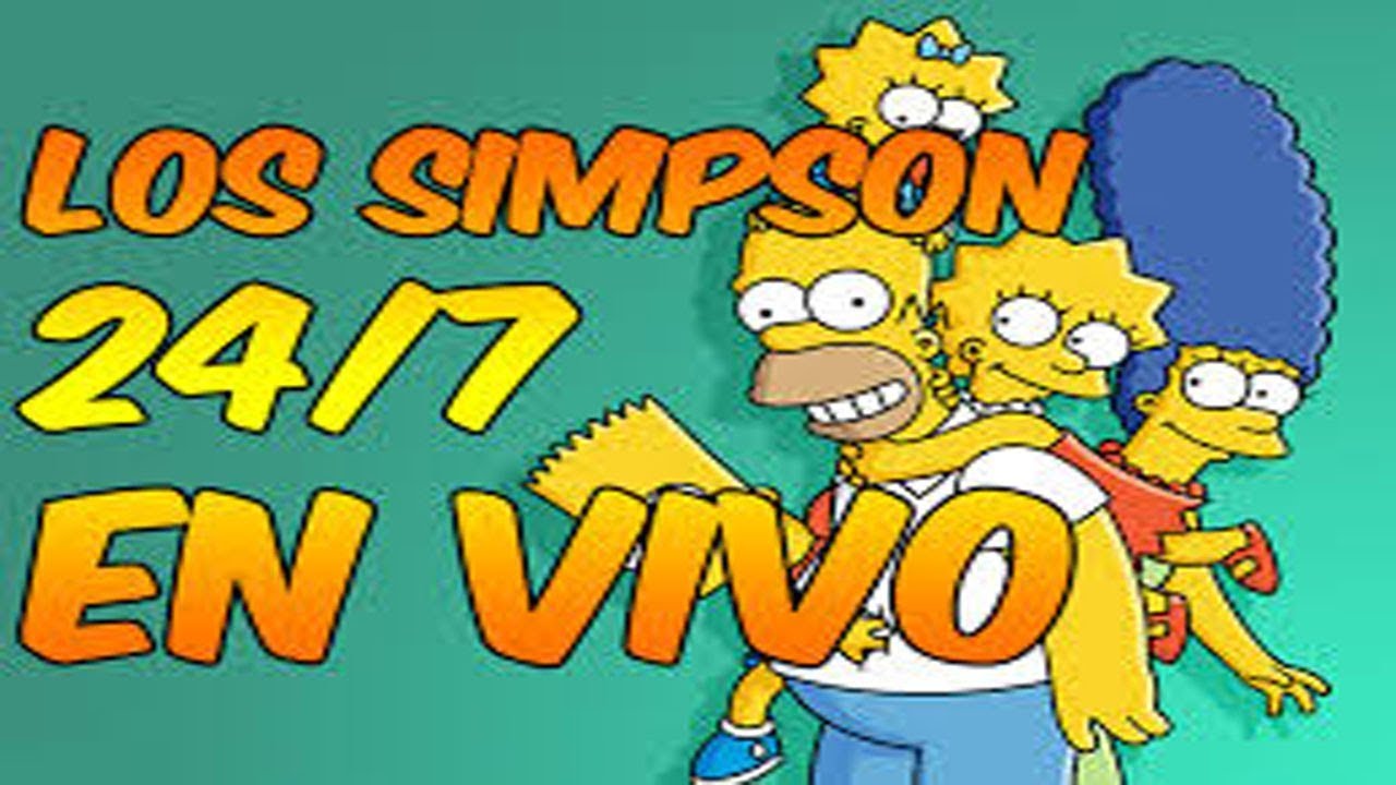 Los Simpson En Vivo 24hs HD Capitulos Completos EspaƱol Latino š“VIVO 24/7 YouTube Los Simpson En Vivo 24hs HD Capitulos Completos EspaƱol Latino š“VIVO 24/7 YouTube