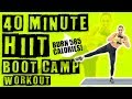 40 Minute HIIT Boot Camp Workout 🔥Burn 585 Calories! 🔥