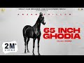 Arjan dhillon  65 inch ghodia official song  new punjabi songs 2023  latest punjabi songs