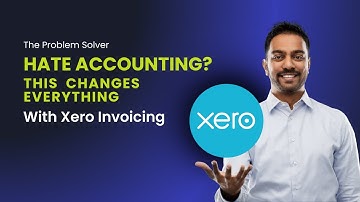 Xero Tutorial | Step-by-Step Guide to Using Xero Accounting Software