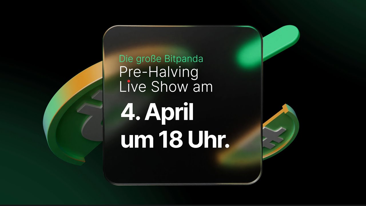 Die große Bitpanda Pre-Halving Live Show
