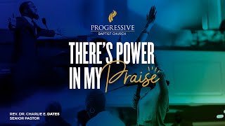 Praise Your Way Through | Job 1:18-22  | Pastor Charlie Dates