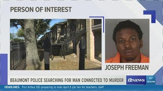 Beaumont Police searching for person of interest in Sunday fatal shooting