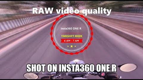 Insta360 ONE R Time-shift mode | RAW video quality