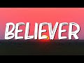 Believer Imagine Dragons Lyrics Lady Gaga Taylor Swift MixLyrics 
