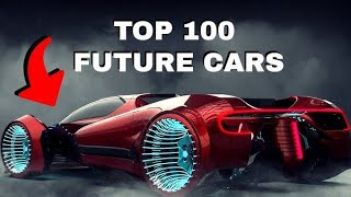 TOP 10 FUTURE CARS! (PART 1/10)
