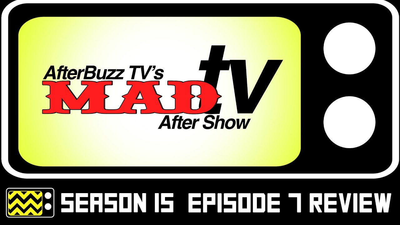 Download MadTV Season 15 Episode 7 Review & After Show | AfterBuzz TV