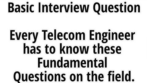Interview Questions Telecom Engineer #Interview #Telecom #Ericsson #Installation