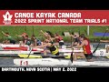 2022 Canoe Kayak Canada 🛶 Sprint National Team Trials #1 | Dartmouth | Day 2 PM Session [May 3,2022]