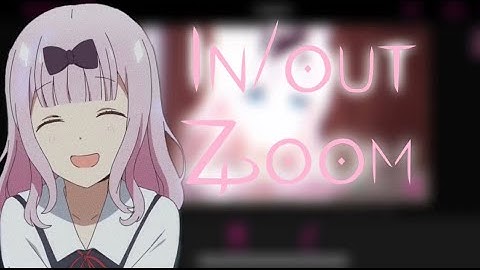 In/out Zoom (Video star simple tutorial) 💜💜
