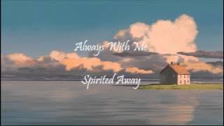 Always With Me/Itsumo Nando Demo (Original English Lyrics - Take 2)