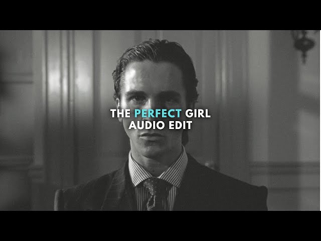 The Perfect Girl - Mareux | (Edit Audio) | Ezioddma class=