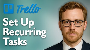How To Set Up Recurring Tasks In Trello [2025 Guide]