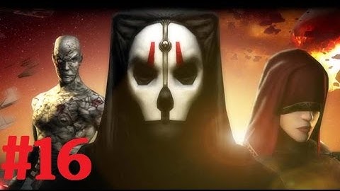 Star Wars: KOTOR 2 Walkthrough W/ Commentary Part 16 - HK... WHY??!!??