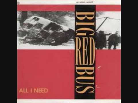 All I Need from Big Red Bus from 1991. They were a jangle pop band from UK who released a self-titled mini album in 1989 and a single - "All I Need" in 1991. Recently, their song, "Cathedral Walls" was featured on the first volume of the Leamington Spa series, in 2000.